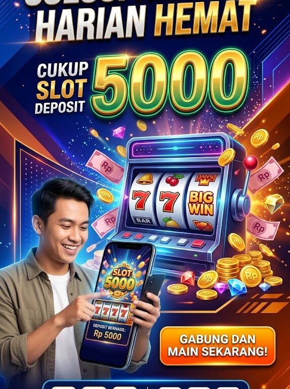 slot deposit 5000